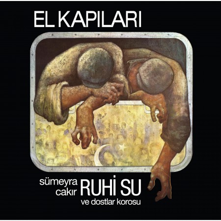 Ruhi Su: El Kapıları - Plak