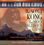 Moscow Symphony Orchestra: Steiner: Son of Kong (The) / The Most Dangerous Game - CD