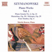 Szymanowski: Piano Works, Vol.  1 - CD