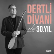 Dertli Divani, Çeşitli Sanatçılar: 30. Yıl - CD