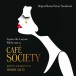 Cafe Society (Soundtrack) - Plak