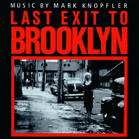 Mark Knopfler: Last Exit To Brooklyn (Soundtrack) - CD