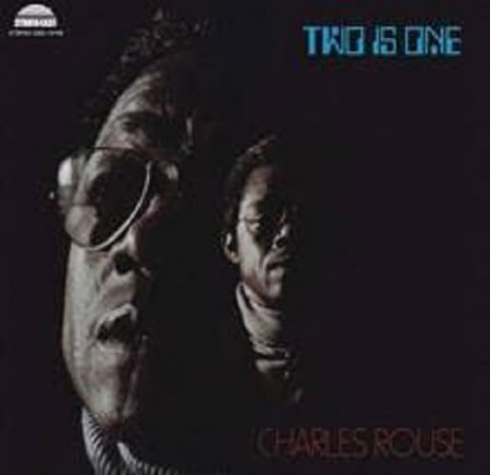 Charles Rouse: Two Is One - Plak