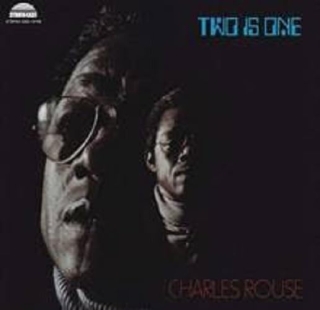 Charles Rouse: Two Is One - Plak