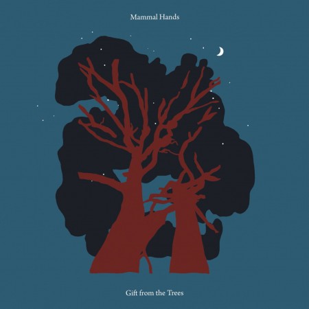 Mammal Hands: Gift From The Trees - Plak