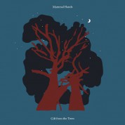 Mammal Hands: Gift From The Trees - Plak