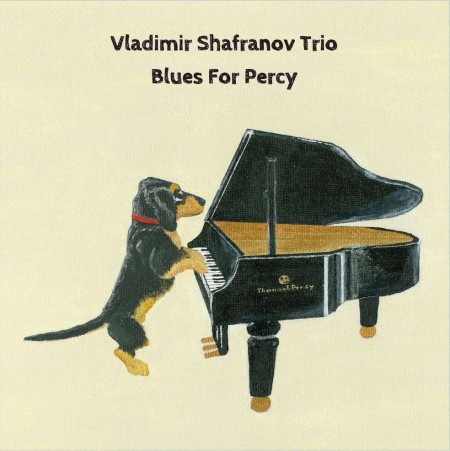 Vladimir Shafranov: Blues For Percy - Plak