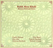 Rabih Abou-Khalil: Between Dusk and Dawn - CD