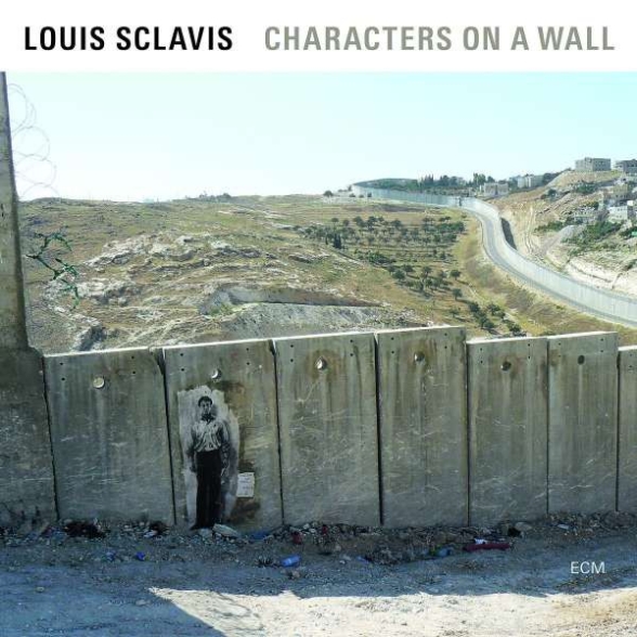 Louis Sclavis: Characters On A Wall - Plak Foto #1
