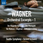 Gerard Schwarz, Seattle Symphony Orchestra: Wagner: Orchestral Excerpts, Vol. 1 - CD