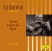 Andrés Segovia - The Segovia Collection Vol. 4 / Bach - CD