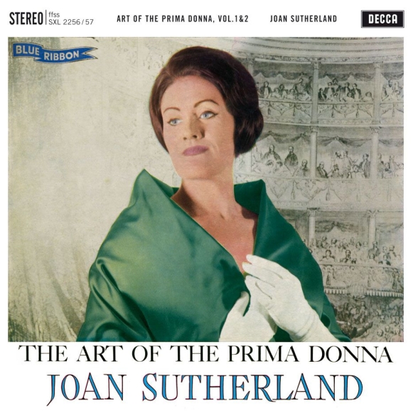 Dame Joan Sutherland - The Art Of The Primadonna