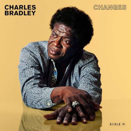 charles bradley changes charles bradley changes