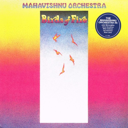 The Mahavishnu Orchestra: Birds Of Fire - Plak
