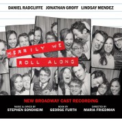 Çeşitli Sanatçılar: Merrily We Roll Along (New Broadway Cast Recording) - Plak