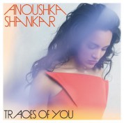 Anoushka Shankar: Traces Of You - CD