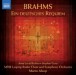 Brahms: Ein deutsches Requiem (A German Requiem) - CD