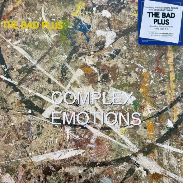 The Bad Plus - Complex Emotions