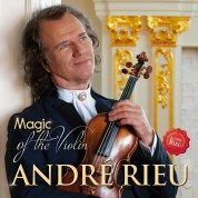 Andre Rieu: Magic Of The Violin - CD