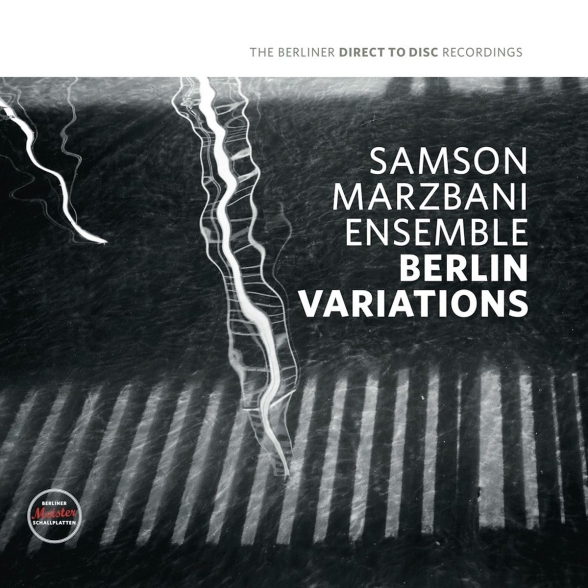 Samson Marzbani Ensemble - Berlin Variations