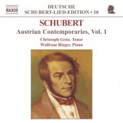 Christoph Genz: Schubert: Lied Edition 10 - Austrian Contemporaries, Vol.  1 - CD
