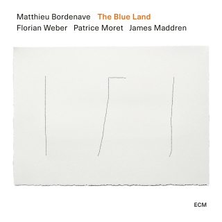 Matthieu Bordenave: The Blue Land - Plak