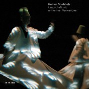 David Bennent, Georg Nigl, Ensemble Modern, Deutscher Kammerchor, Franck Ollu: Heiner Goebbels: Landschaft mit entfernten Verwandten - CD