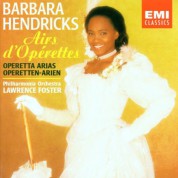 barbara Hendricks, Philharmonia Orchestra, Lawrence Foster: Barbara Hendricks - Airs D'operettes - CD