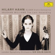 Hilary Hahn, London Symphony Orchestra, Sir Colin Davis: Elgar/ Vaughan Williams: Violin Concerto/ Lark Ascending - CD