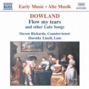 Steven Rickards: Dowland: Flow My Tears and Other Lute Songs - CD
