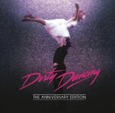 Çeşitli Sanatçılar: Dirty Dancing: Anniversary Edition (Soundtrack) - CD