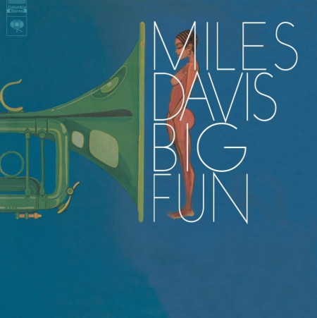 Miles Davis: Big Fun - Plak