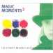 Magic Moments 3 - The Ultimate Act World Jazz Anthology Vol. 7 - CD