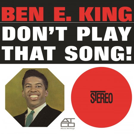 Ben E. King: Don't Play That Song - Plak