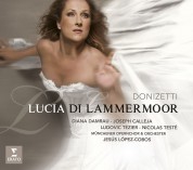 Diana Damrau, Joseph Calleja, Ludovic Tezier, Münchener Opernchor, Münchener Opernorchester, Jesus Lopez Cobos: Donizetti: Lucia di Lammermoor - CD