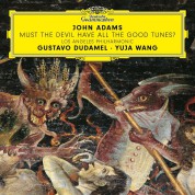 Yuja Wang, Gustavo Dudamel, Los Angeles Philharmonic: John Adams: Must the Devil have alle the good Tunes - Plak