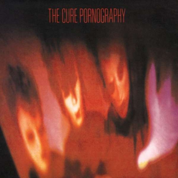 The Cure: Pornography (Remastered) - Plak Foto #1