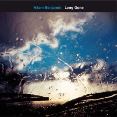 Adam Benjamin: Long Gone - CD