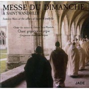 Choeur Des Moines De L'abbaye Saint-Wandrille: Messe Du Dimanche A Saint-Wandrille - CD