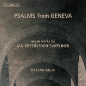 Masaaki Suzuki: Sweelinck - Psalms from Geneva - CD