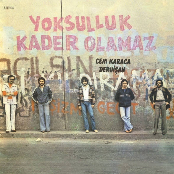Cem Karaca, Dervişan - Yoksulluk Kader Olamaz