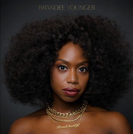 Brandee Younger: Brand New Life - Plak