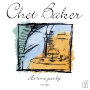 Chet Baker: As Time Goes By - Love Songs (Limited Numbered Edition - Translucent Red Vinyl) - Plak