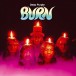 Burn (Limited Edition - Purple Vinyl) - Plak