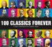 100 Classics Forever - CD