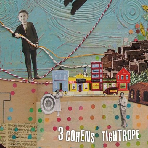 3 Cohens: Tightrope - CD Foto #1