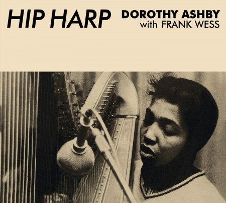 Dorothy Ashby: Hip Harp + In A Minor Groove - CD