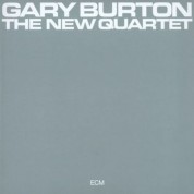 Gary Burton: The New Quartet - Plak