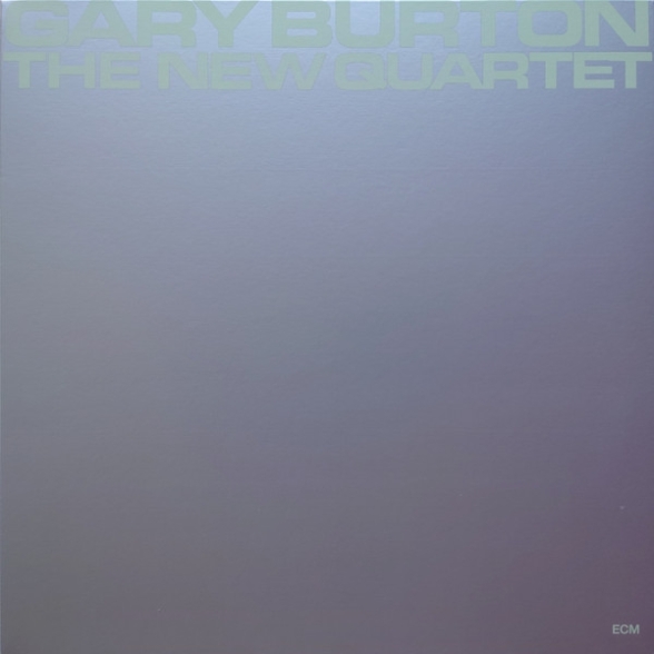 Gary Burton: The New Quartet - Plak Foto #3