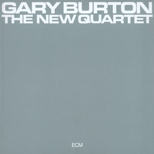 Gary Burton: The New Quartet - Plak Foto #1
